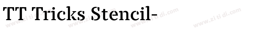 TT Tricks Stencil字体转换 TT Tricks Stencil字体转换